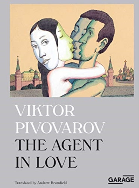 Book cover of: Viktor Pivovarov. The Agent in Love. By: Viktor Pivovarov