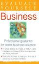 Book cover of: Evaluate Yourself -- Business