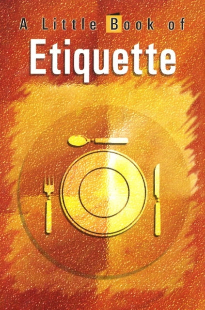 Book cover of: Little Book of Etiquette