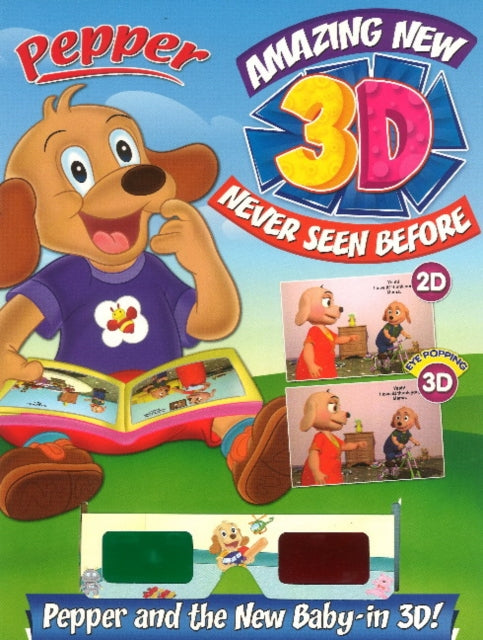 Book cover of: Pepper Amazing New 3D Never Seen Before Pepper paper & the New Baby -- in 3D