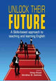 Book cover of: Unlock Their Future. By: Dr. Viney Kirpal & Dr. Shridhar B Gokhale