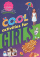 Book cover of: Cool Activities for Girls
