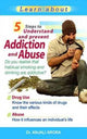 Book cover of: 5 Steps to Understand & Prevent Addiction & Abuse. By: Dr. Anjali Arora
