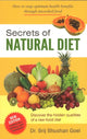 Book cover of: Secrets of Natural Diet. By: Brij Bhushan Goel