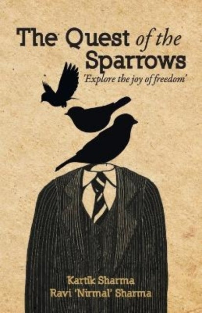 Book cover of: Quest of the Sparrows. By: Kartik Sharma