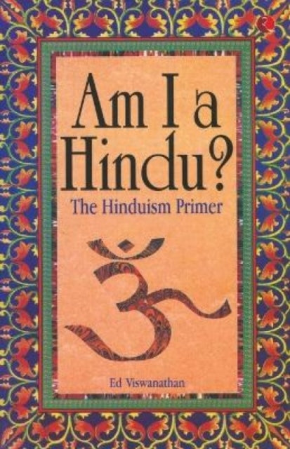 Book cover of: Am I a Hindu. By: Ed Vishvanathan