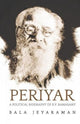Book cover of: Periyar. By: Pālā Jeyarāman̲