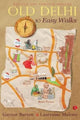 Book cover of: Old Delhi. By: Gaynor Barton