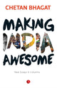 Book cover of: Making India Awesome. By: Chetan Bhagat