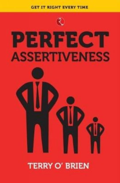 Book cover of: Perfect Assertiveness