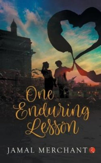 Book cover of: ONE ENDURING LESSON. By: Jamal Merchant