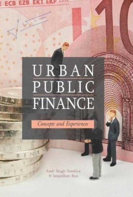 Book cover of: Urban Public Finance. By: Amit Singh Sisodiya