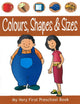 Book cover of: Colours, Shapes & Sizes. By: Pegasus