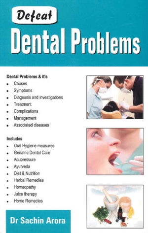 Defeat Dental Problems