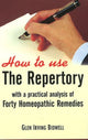 Book cover of: How to Use the Repertory. By: Glen Irving Bidwell