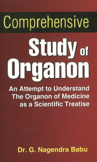 Book cover of: Comprehensive Study of Organon. By: G. Nagendra Babu