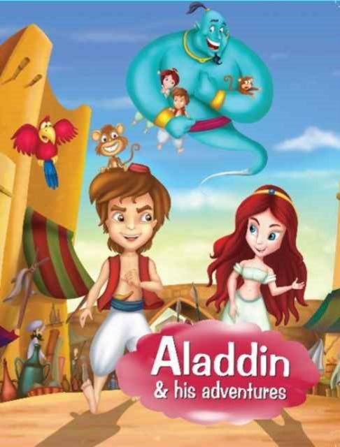 Book cover of: Aladdin & His Adventures