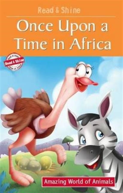 Book cover of: Once Upon a Time in Africa. By: Pegasus