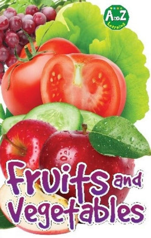 Fruits and Vegetables