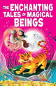 Book cover of: Enchanting Tales of Magical Beings