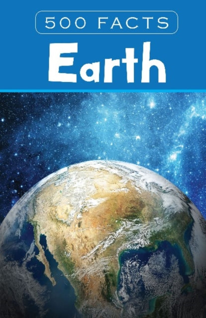 Book cover of: Earth - 500 Facts