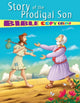 Book cover of: Story of the Prodigal Son