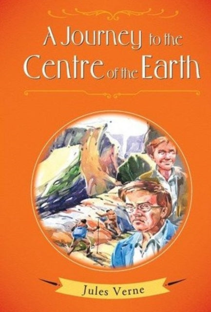 Book cover of: Journey to the Centre of the Earth