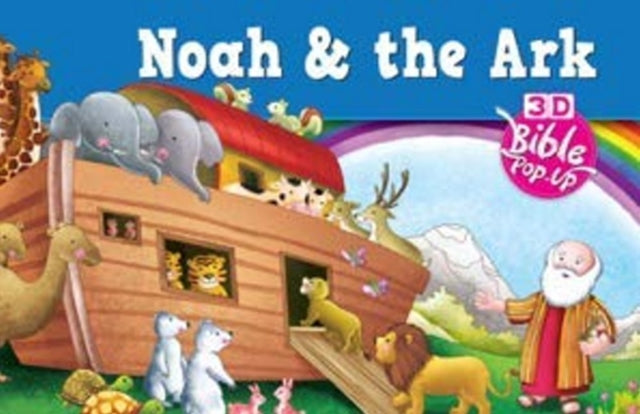 Book cover of: Noah and the Ark -- 3D Bible Pop-Up. By: Pegasus