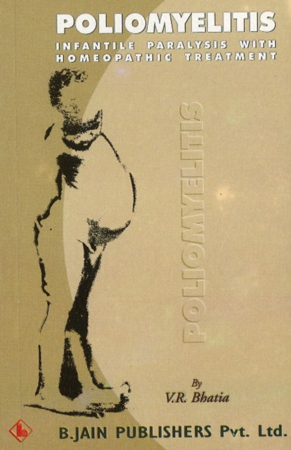Book cover of: Poliomyelitis. By: V. R. Bhatia