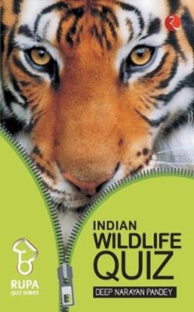 Book cover of: Rupa Book of Indian Wildlife Quiz