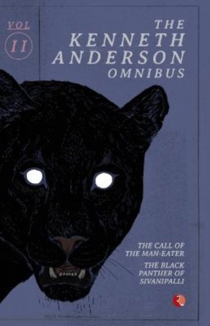 Book cover of: Kenneth Anderson Omnibus. By: Kenneth Anderson