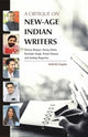 Book cover of: Critique on New-Age Indian Writers