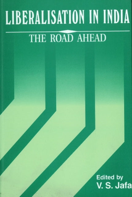 Book cover of: Liberalisation in India