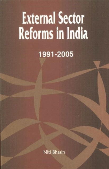 Book cover of: External Sector Reforms in India. By: Niti Bhasin