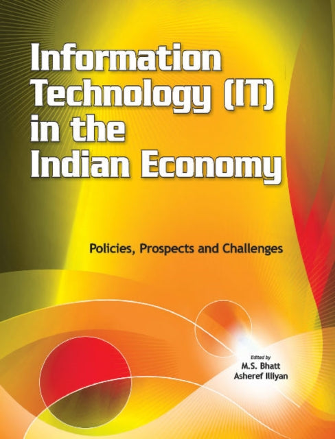 Book cover of: Information Technology (IT) in the Indian Economy