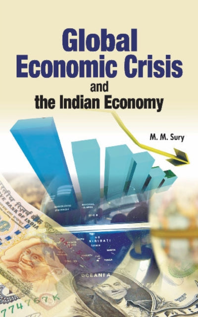 Book cover of: Global Economic Crisis & the Indian Economy
