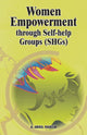 Book cover of: Women Empowerment Through Self-help Groups (SHGs)
