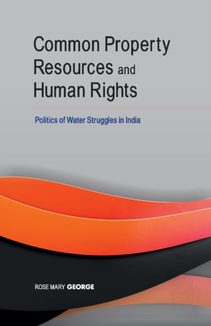 Book cover of: Common Property Resources & Human Rights