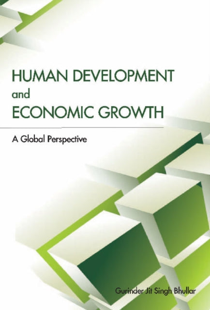 Book cover of: Human Development & Economic Growth. By: Gurindara Jīta Siṅgha Bhullara