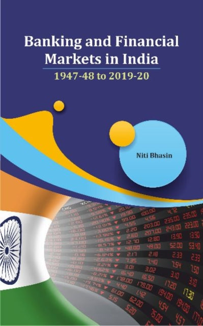Book cover of: Banking and Financial Markets in India. By: Niti Bhasin