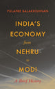 Book cover of: India's Economy From Nehru To Modi