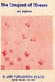 Book cover of: Conquest of Disease. By: A. C French