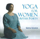Book cover of: Yoga for Women After Forty. By: Seema Sondhi