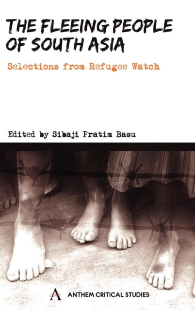 Book cover of: Fleeing People of South Asia. By: Sibaji Pratim Basu