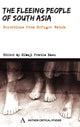 Book cover of: Fleeing People of South Asia. By: Sibaji Pratim Basu