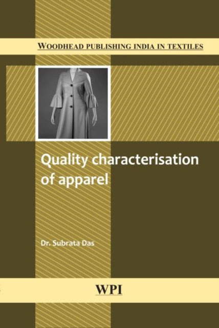 Book cover of: Quality Characterisation of Apparel. By: Subrata Das