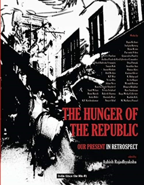 Book cover of: Hunger of the Republic – Our Present in Retrospect