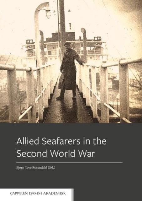 Book cover of: Allied Seafarers in the Second World War