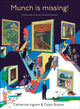 Book cover of: Munch is Missing!. By: C. Ingram