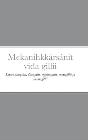 Mekanihkkarsanit viđa gillii